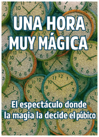 Una Hora Muy Mágica